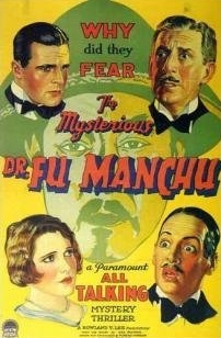 Why did They fear the Mysterious Dr. Fu Manchu? 
